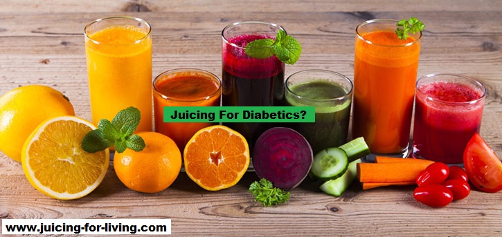 Juicing For Diabetics: Tips to Control Blood Glucose Levels!